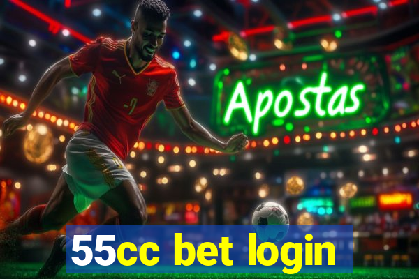 55cc bet login